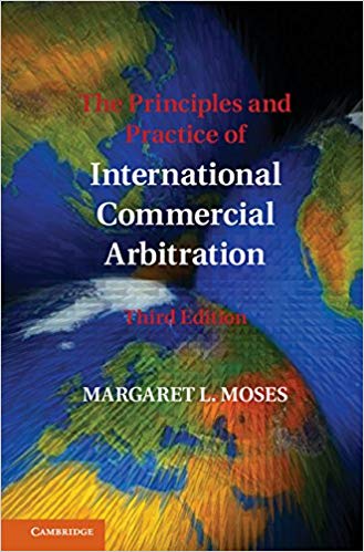 The Principles and Practice of International Commercial Arbitration (3rd Edition)